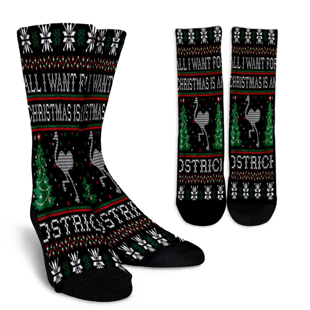 All I Want For Christmas Ostrich Ugly Noel Socks Perfect Christmas Gift