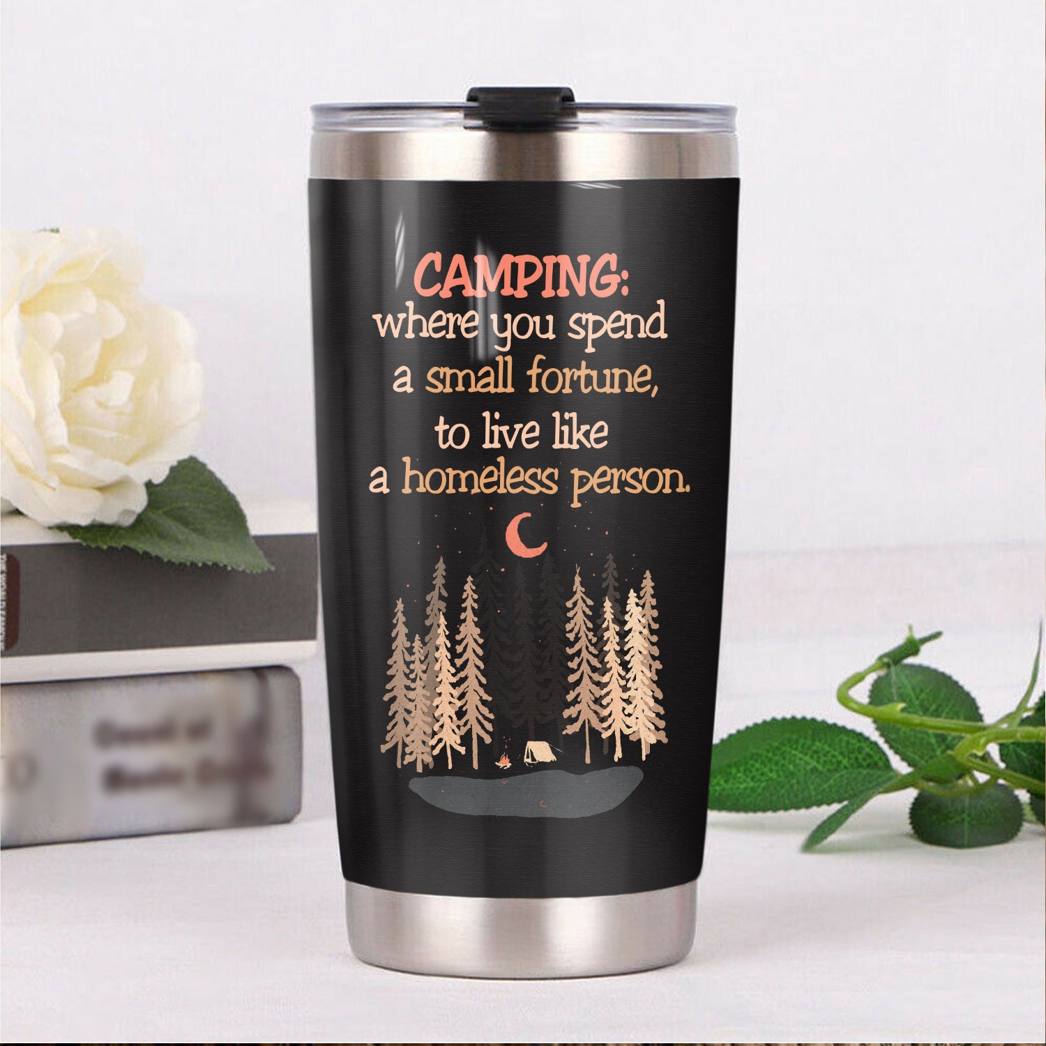 Camping When You Spend A Small Fortune Camping Camfire Tumbler 2021