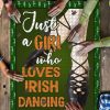 Just A Girl Who Love Ballet Dance Irish Green Puzzle