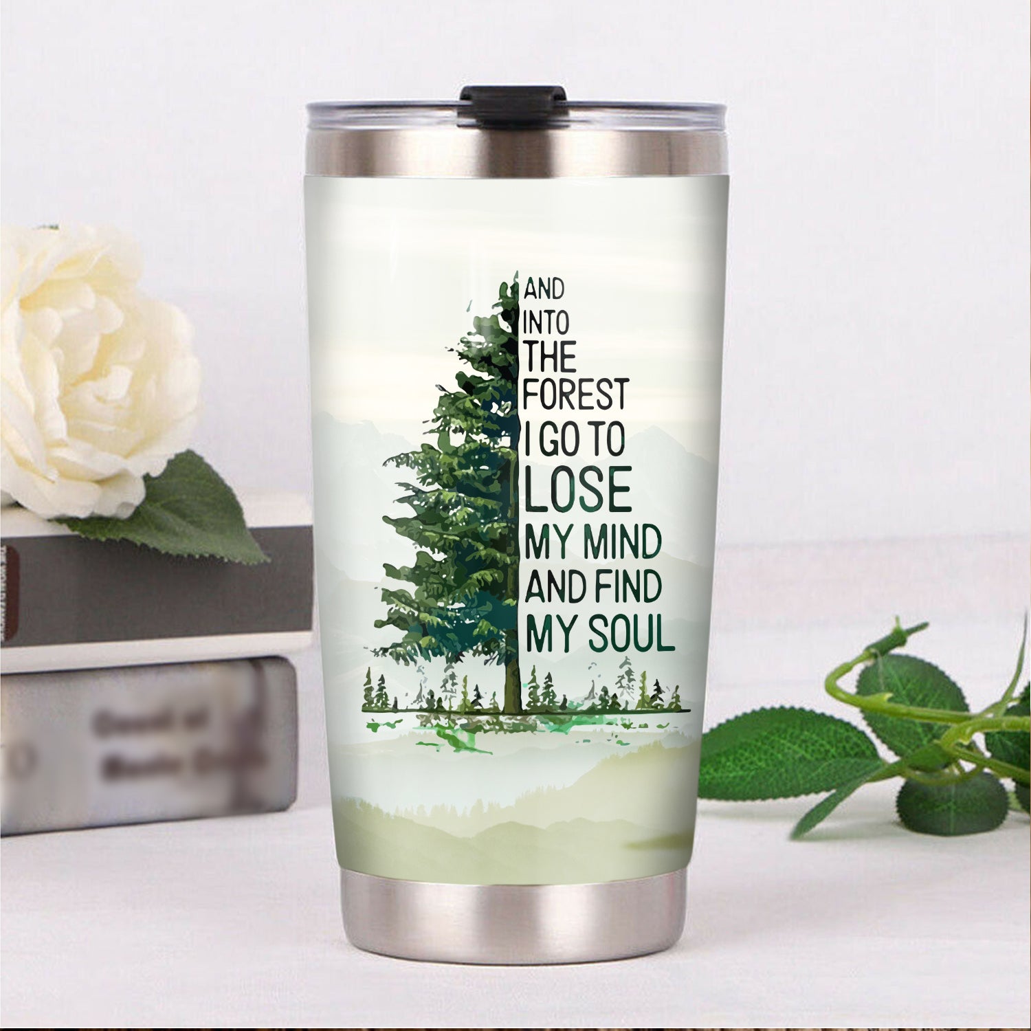 And Into The Forest I Go To Lose My Mind And Find My Soul Camping Camfire Tumbler 1 2021