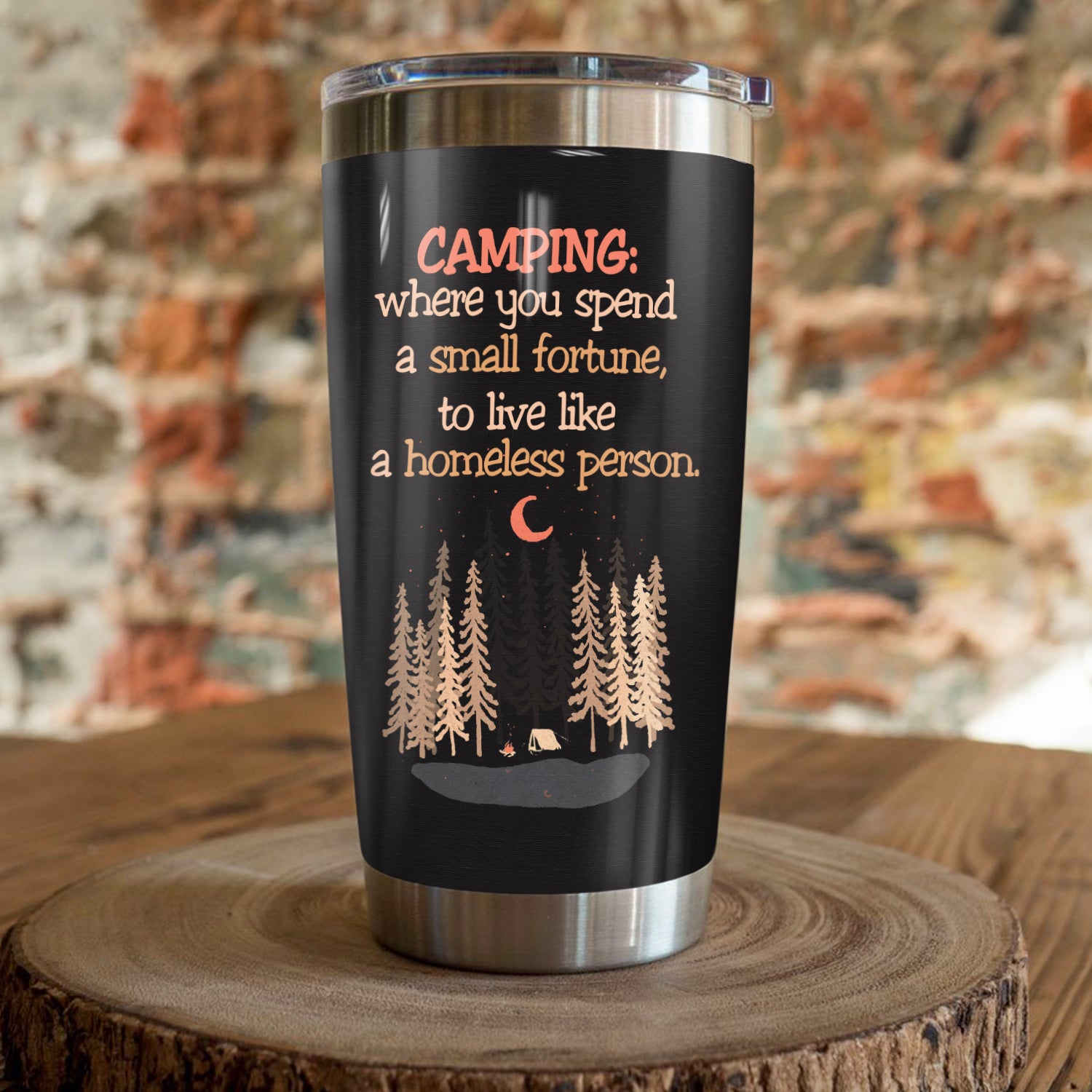 Camping When You Spend A Small Fortune Camping Camfire Tumbler 2021