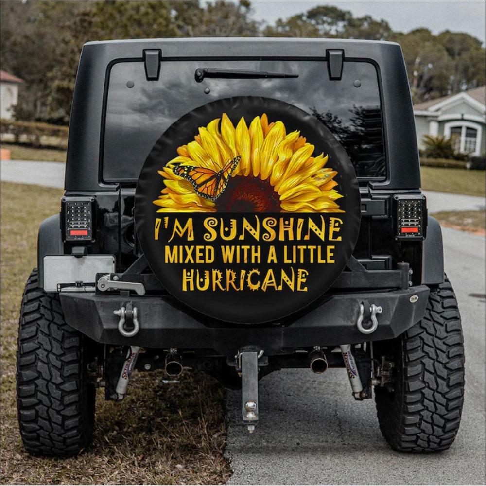 Sunflower I'm Sunshine Mixed With A Little Hurricane Car Spare Tire Cover Gift For Campers