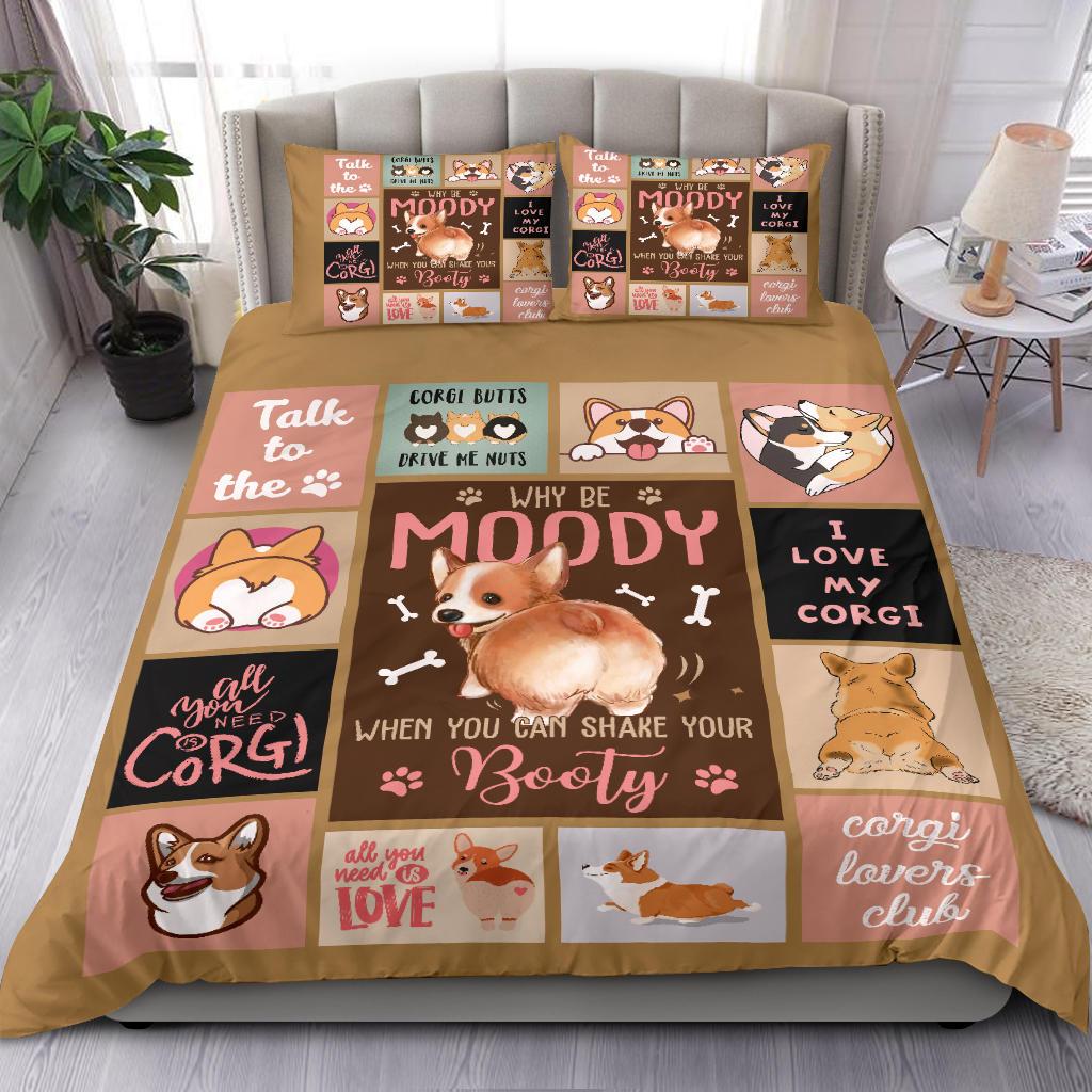 Quilt Corgi Why Be Moody When You Can Shake Your Booty Bedding Duvet Cover And Pillowcase Set