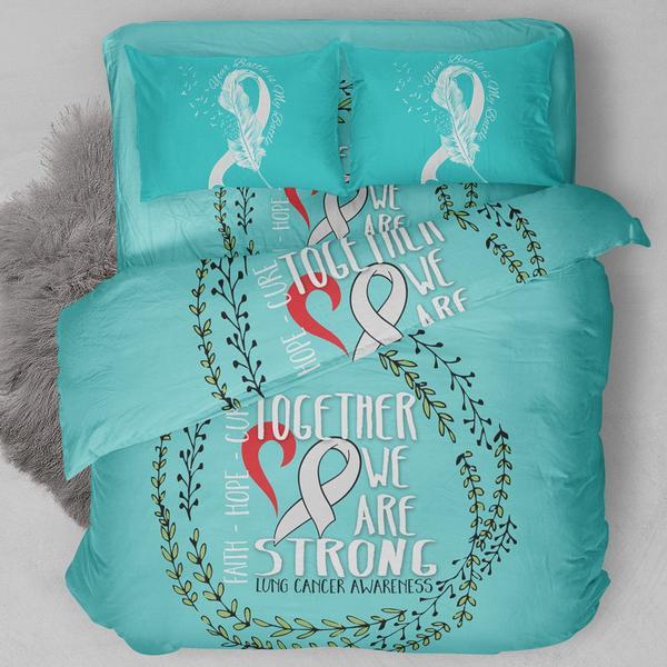 Lung Cancer- We Are Strong Bedding Set