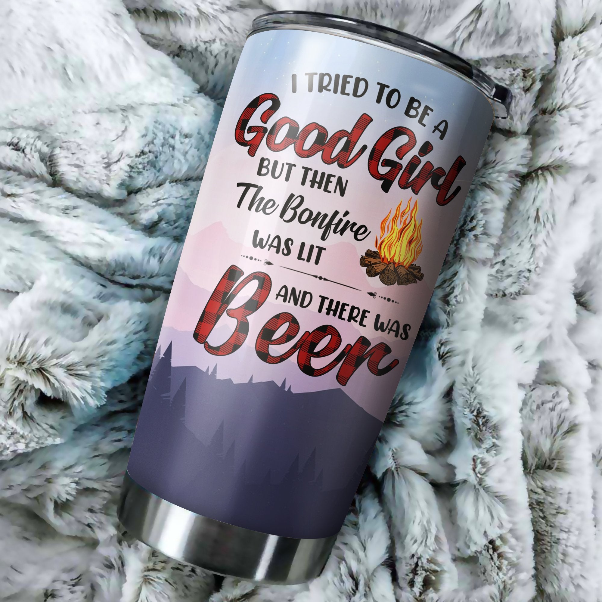 I Tried To Be A Good Girl And Beer Camping Camfire Tumbler 2021