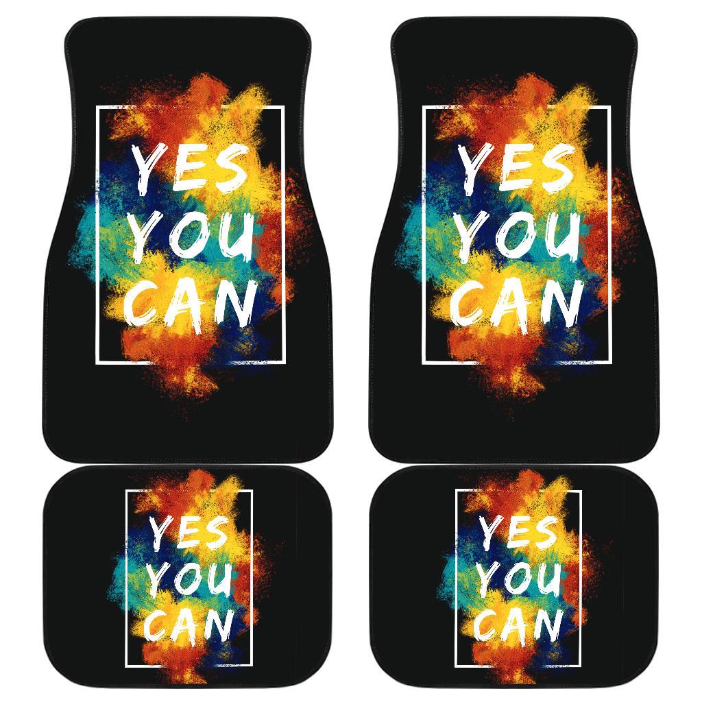 Yes You Can Best Quotes Car Floor Mats Amazing Gift