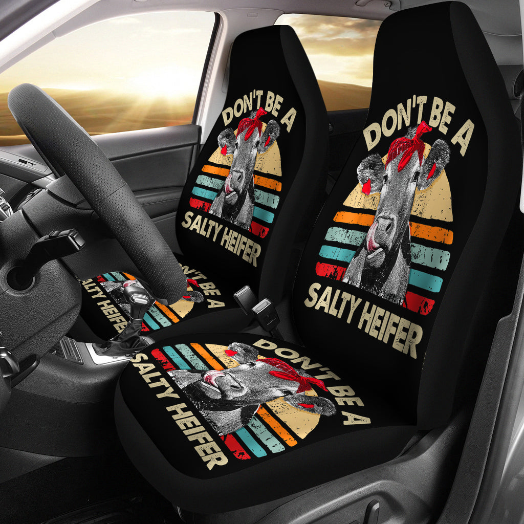 Don'T Be A Salty Heifer Car Seat Covers