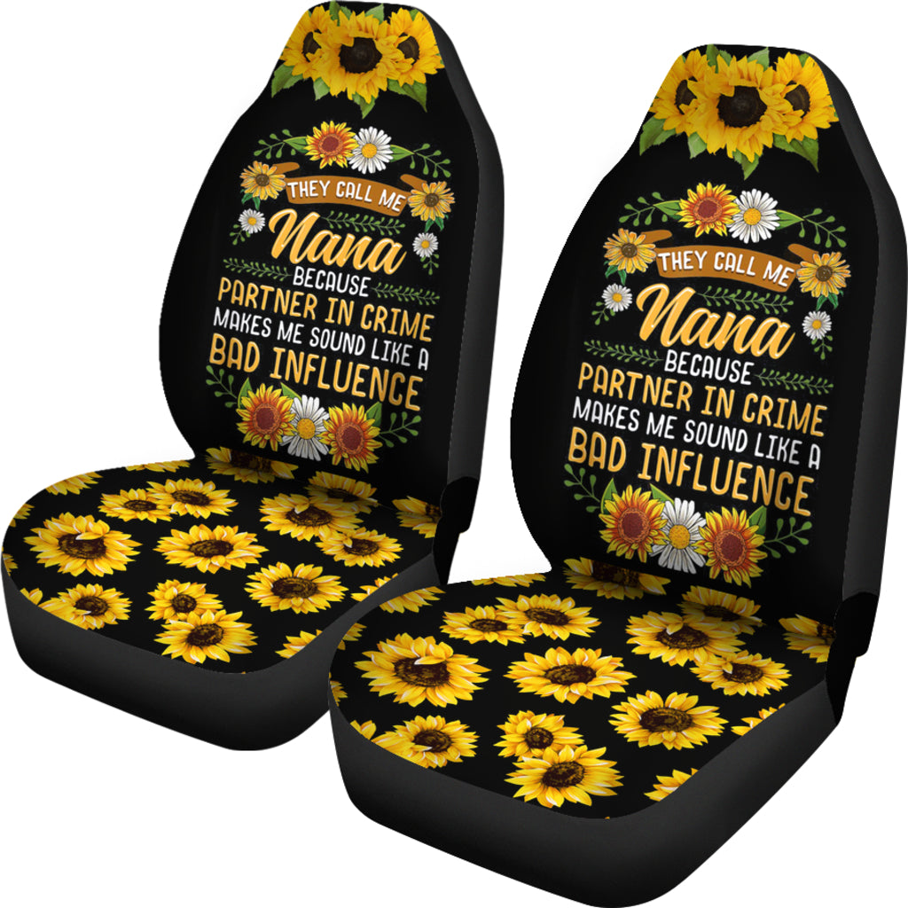 They Call Me Nana Because Partner In Crime Cute Sunflower Seat Covers