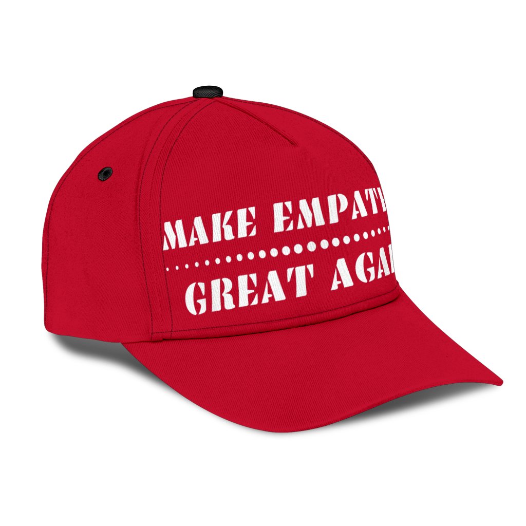 Make Empathy Great Again 2022 Hat