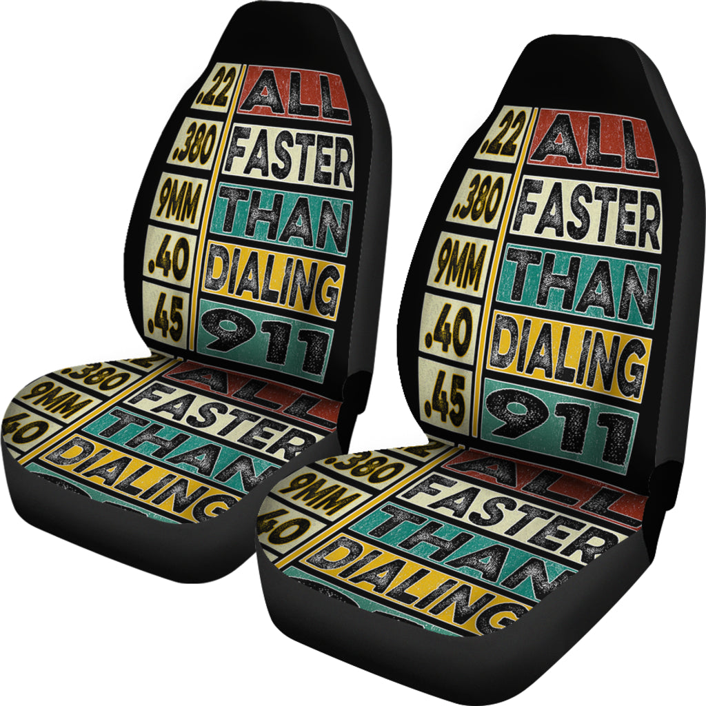 New All Faster Than Dialing 911 Car Seat Covers