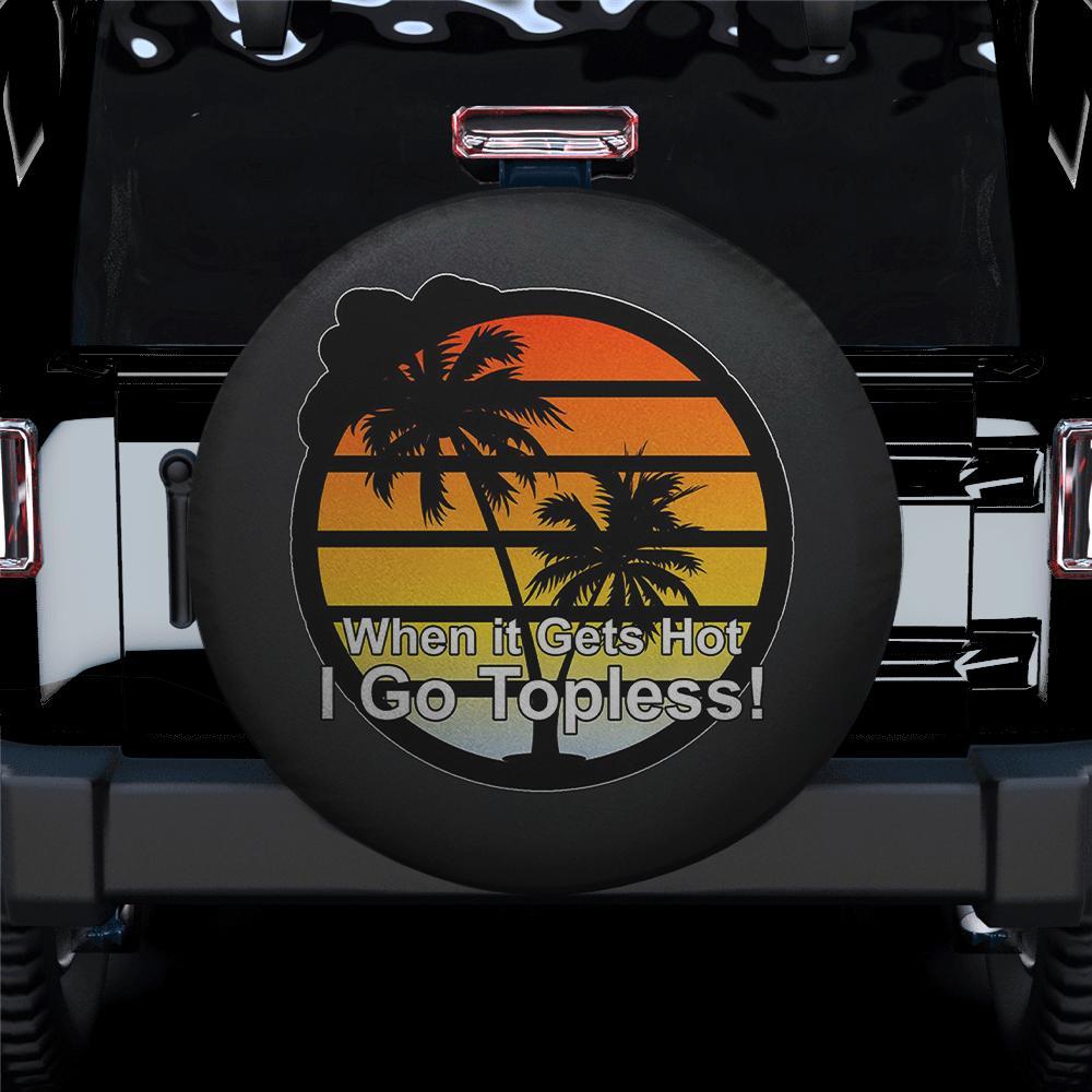 I Go Topess Spare Tire Cover Gift For Campers