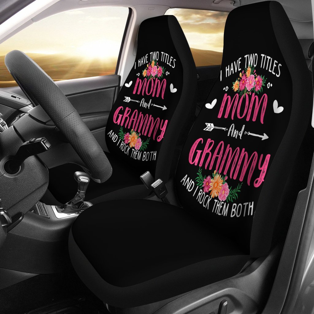 I Have Two Titles Mom And Grammy Car Seat Covers