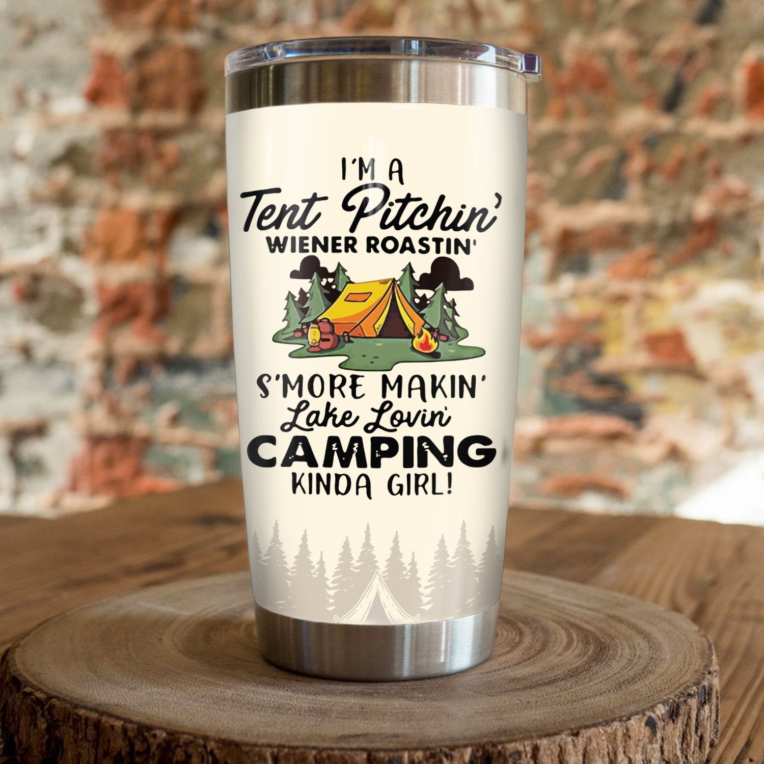 I'M A Tent Pitching Wiener Roasting Camping Kinda Girl Camping Camfire Tumbler 2021