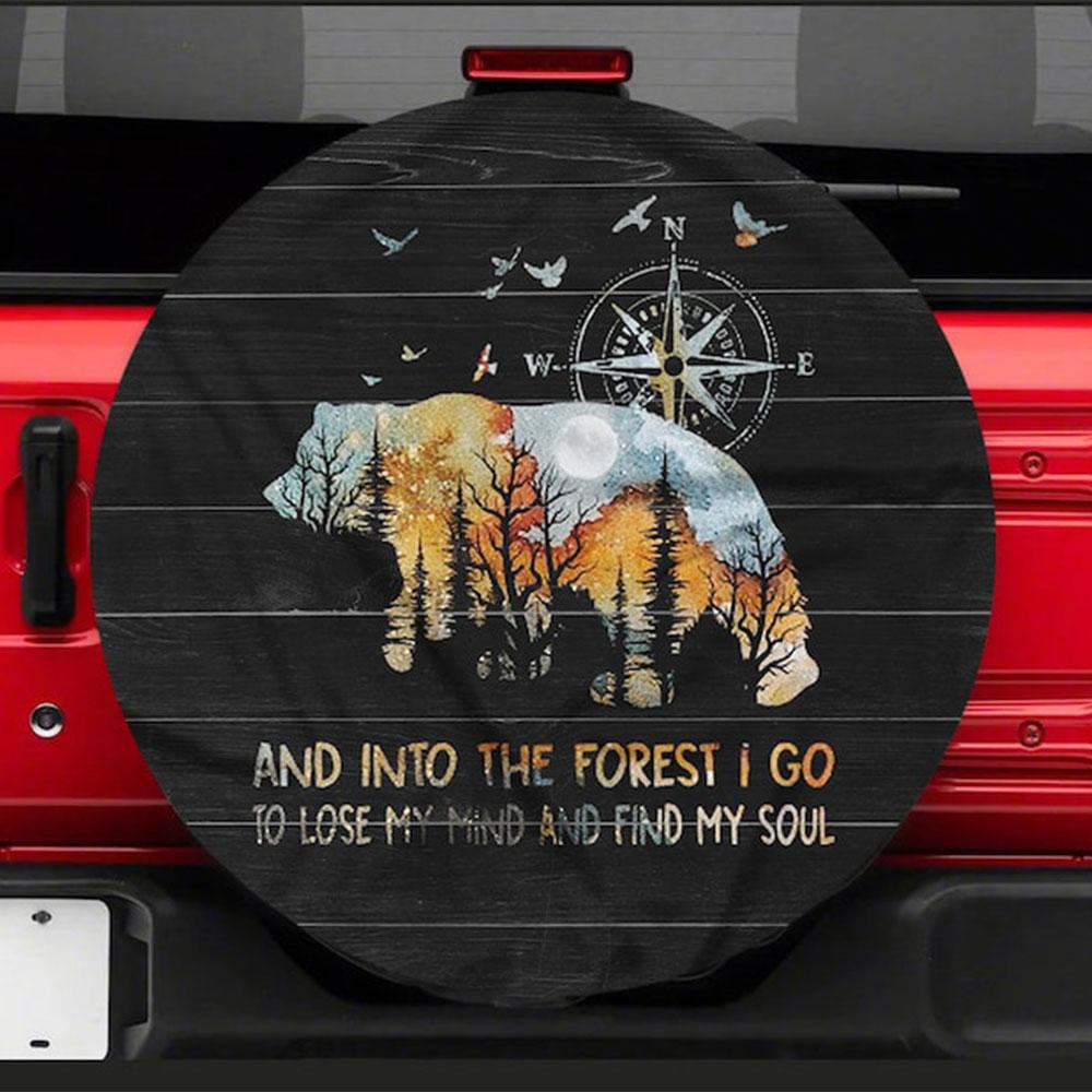 Into The Forest I Go To Lose Car Spare Tire Cover Gift For Campers