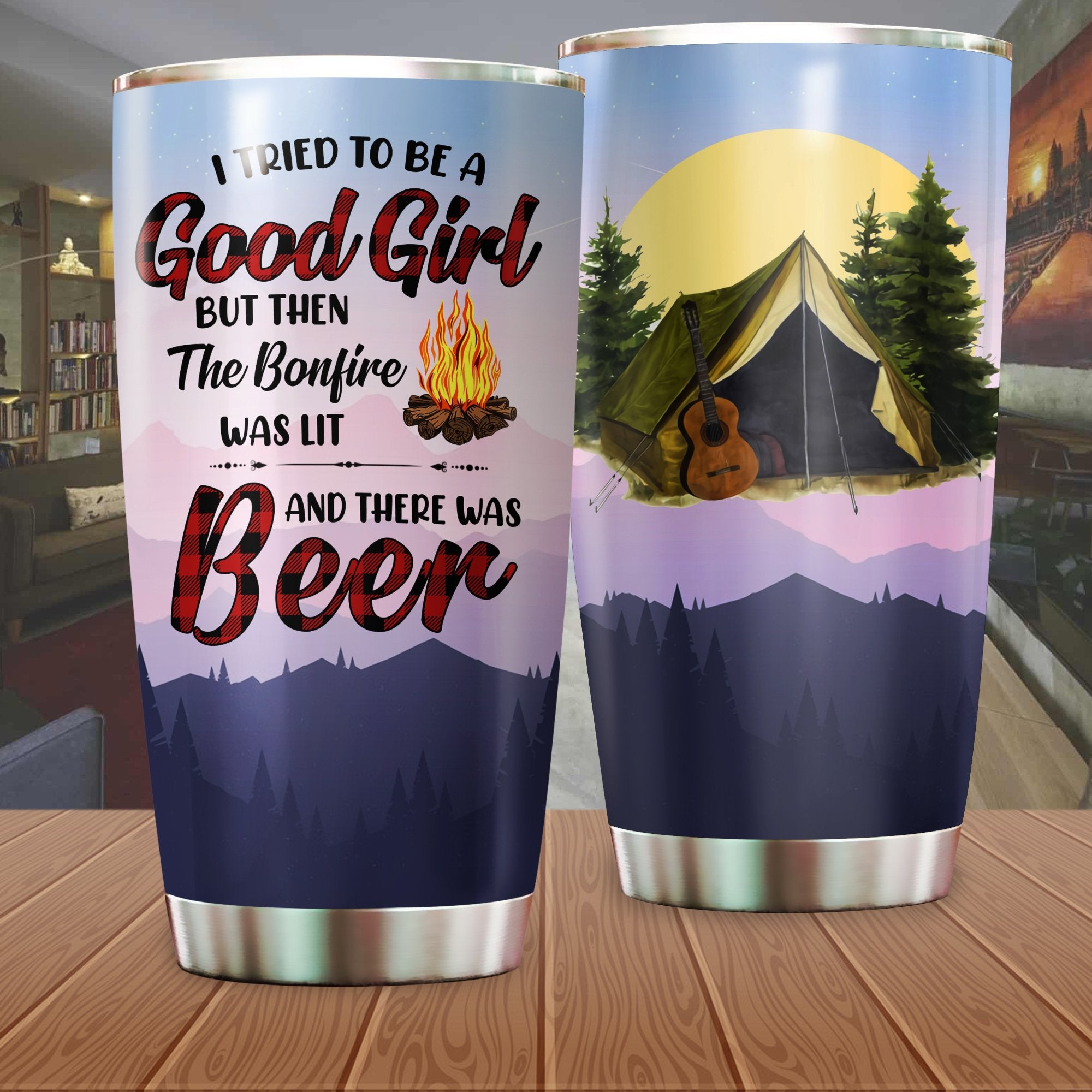 I Tried To Be A Good Girl And Beer Camping Camfire Tumbler 2021