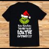 Grinch Christmas Shirt 2