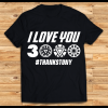 I Love You 3000 Shirt